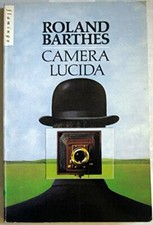 Camera Lucida: Reflections on