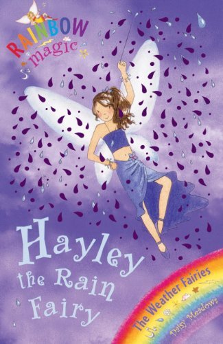 Hayley the rain fairy - the,