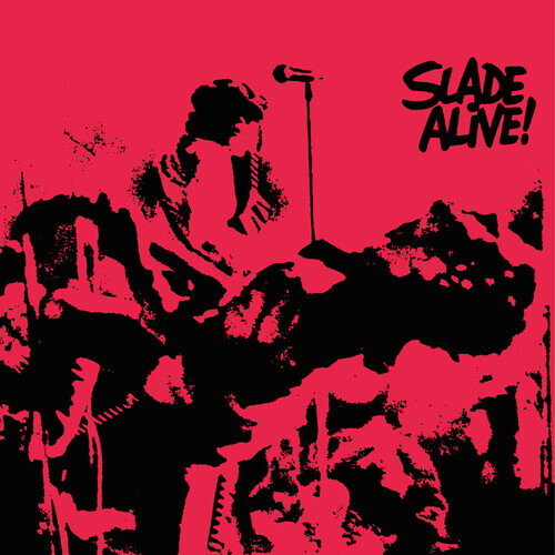 Slade alive - alive!, edition)