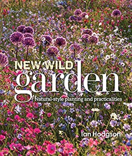 New wild garden - wild,