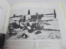 LANCASTER RAF BOMBER EVERY PLANE CRASH SCRAPPED LOST WHERE? WHEN? AMAZING RECORD