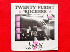 Twenty Flight Rockers Johnny Seven 7" WEA TFR1 EX/EX 1986 picture sleeve has ...