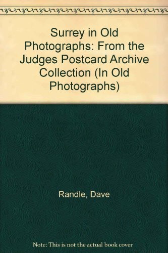 Surrey old photographs - old,