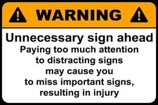 Unnecessary Warning humorous
