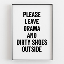 Please Leave Drama And Dirty