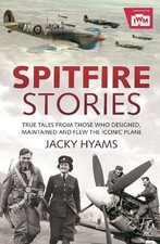 Spitfire Stories: True Tales