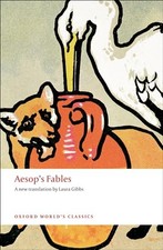 Aesop's Fables (Oxford World's Classics)-Aesop, Laura Gibbs