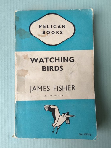 Watching birds james fisher - watching,