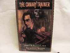 The Canary Trainer: From the Memoirs of Jo..., Meyer, N