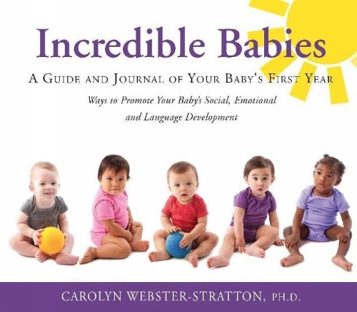 Incredible babies a guide - incredible,