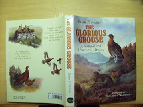 The glorious grouse martin - glorious,