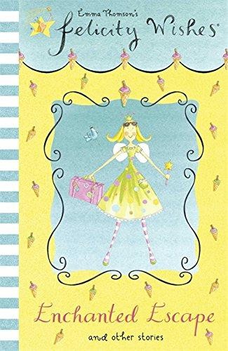 Felicity wishes enchanted - felicity,