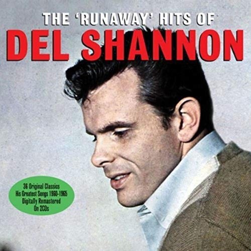 Del shannon the runaway - -,