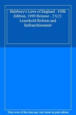Halsbury's Laws of England - Fifth Edition, 1999 Reissue - 25(2)