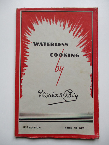 1956 waterless cooking - waterless,