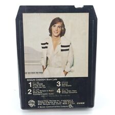 Shaun Cassidy Born Late 8Track