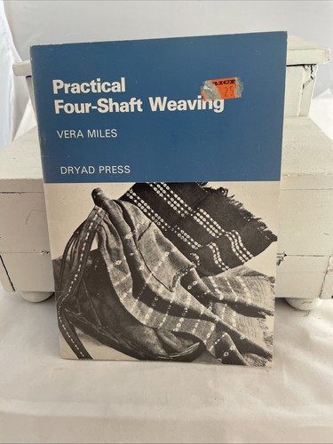 Practical four shaft weaving - practical, four-shaft