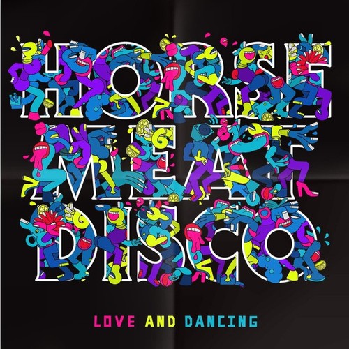 Horse meat disco love and - disco,