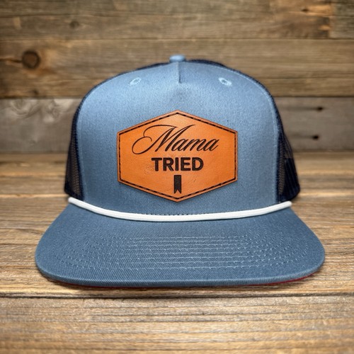 Mama tried rope - mama, snapback