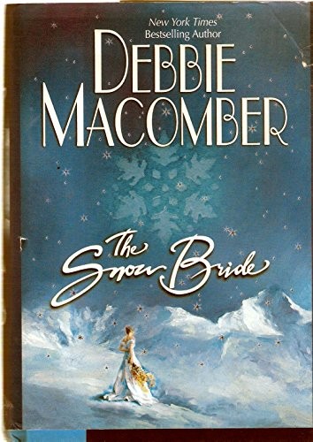 The snow bride macomber - bride,,