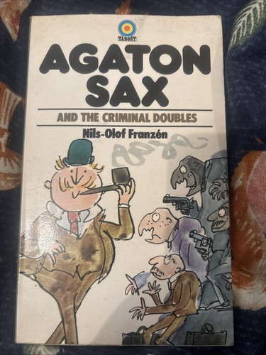 Agaton sax and the criminal - the,