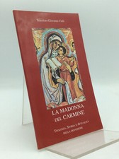 LA MADONNA DEL CARMINE -