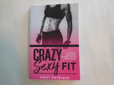 Crazy Sexy Fit by Fight