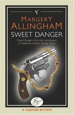Sweet Danger (Campion Mystery)