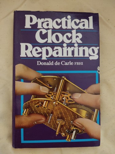 Practical clock repairing - repairing, –