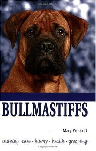 Bull mastiffs mary prescott - by,