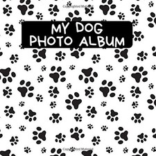 My Dog Photo Album A Nice