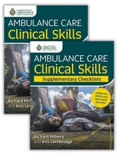 Richard Pilbery  Ambulance Care Clinical Skills and Supplementary Ch (Paperback)