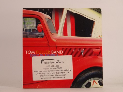 Tom fuller band - band, only