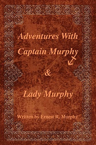 Adventures with captain murphy - adventures,