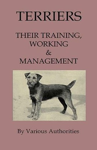 Terriers their training - -,