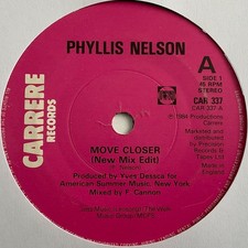 Phyllis Nelson - Move Closer - 7” Vinyl Single