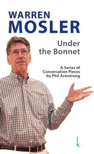 Warren mosler under the bonnet - warren,