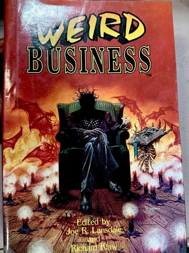 Weird business joe lansdale - business, r
