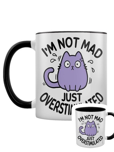 Not mad just - mad,