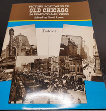 Picture Postcards of Old Chicago-24 Ready-to-mail Views     Edited by David Lowe
