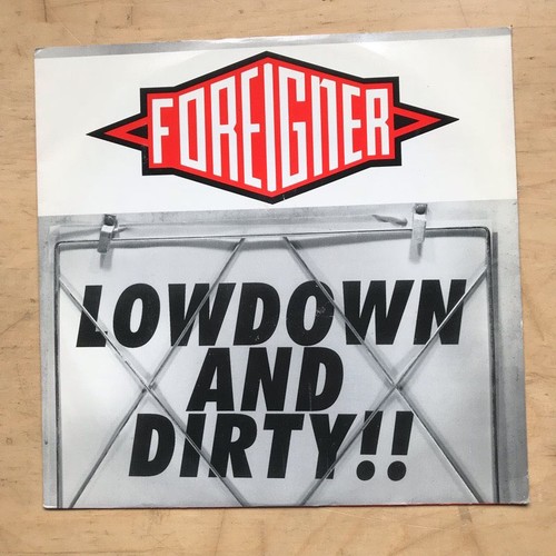 Foreigner lowdown and dirty - foreigner,
