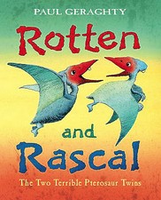 Rotten and Rascal: The Two