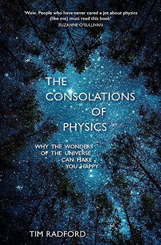 The consolations physics - the,