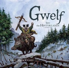 Gwelf: Into the Hinterlands -