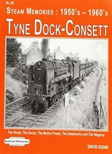 Tyne Dock -Consett: The