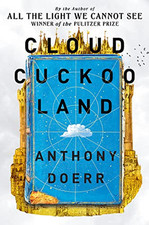 Cloud Cuckoo Land: From the prize-winning, international be... by Doerr, Anthony