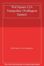 Wel Square L2A Trampoline (Wellington Square)-Keith Gaines, Tess