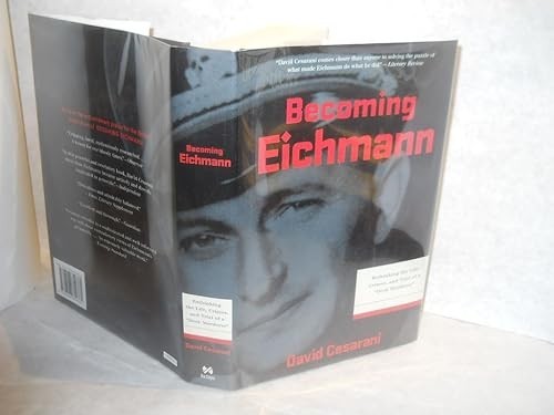 Becoming eichmann rethinking - becoming,