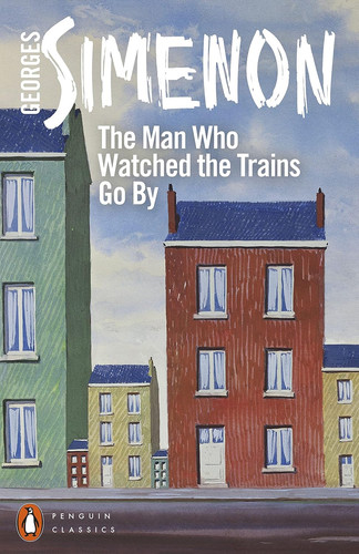 The man who watched - the, trains