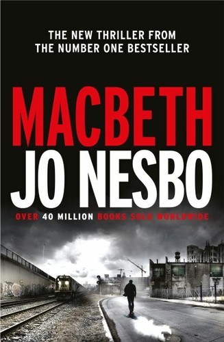 Macbeth nesbo - macbeth, jo